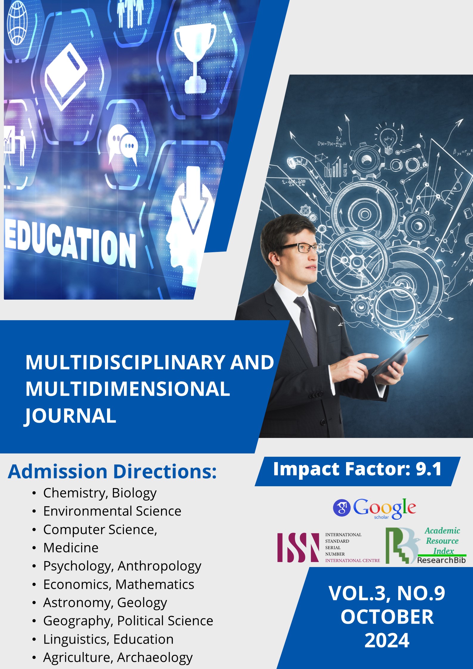 					View Vol. 3 No. 9 (2024): Multidisciplinary and Multidimensional Journal (MMJ)
				